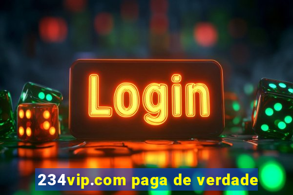 234vip.com paga de verdade